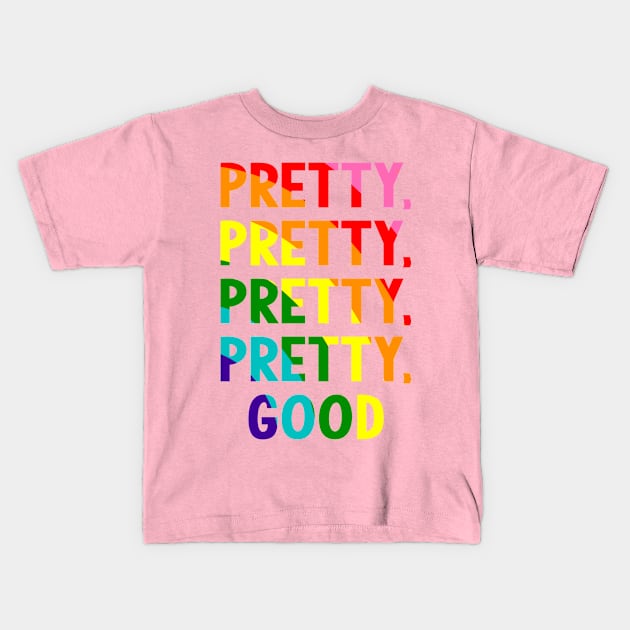 Pretty Good Kids T-Shirt by VILLAPODCAST